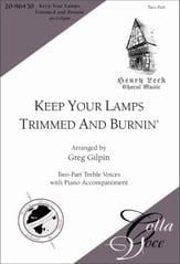 Keep Your Lamps Trimmed and Burning Two-Part choral sheet music cover